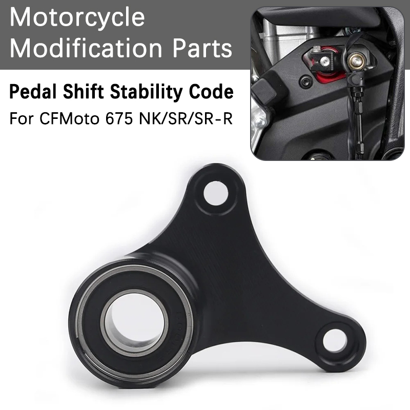 Motorcycle Gear Exchange - Penyangga Tuas Persneling Motor CFMOTO 675NK